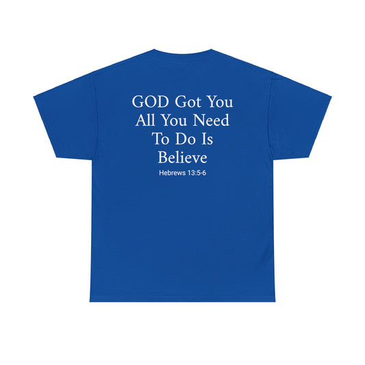 "GOD Got You" Unisex Heavy Cotton Tee